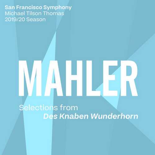Tilson Thomas: Mahler - Selections from Des Knaben Wunderhorn (24/96 FLAC)