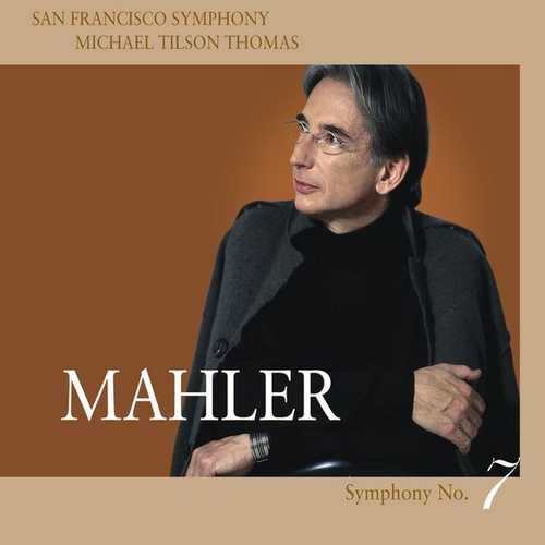 Tilson Thomas: Mahler - Symphony no.7 (24/96 FLAC)