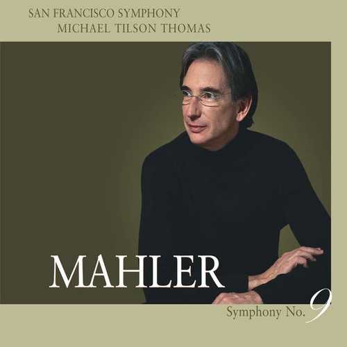 Tilson Thomas: Mahler - Symphony no.9 (24/96 FLAC)