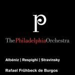 Rafael Frühbeck de Burgos: Albéniz, Respighi, Stravinsky (FLAC)