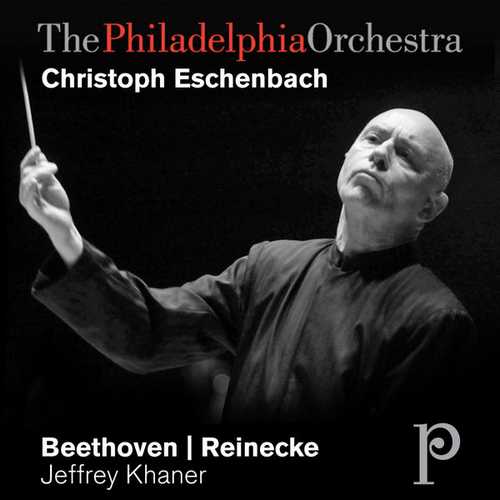 Eschenbach: Beethoven - Leonore Overture, Reinecke - Flute Concerto in D Major (FLAC)