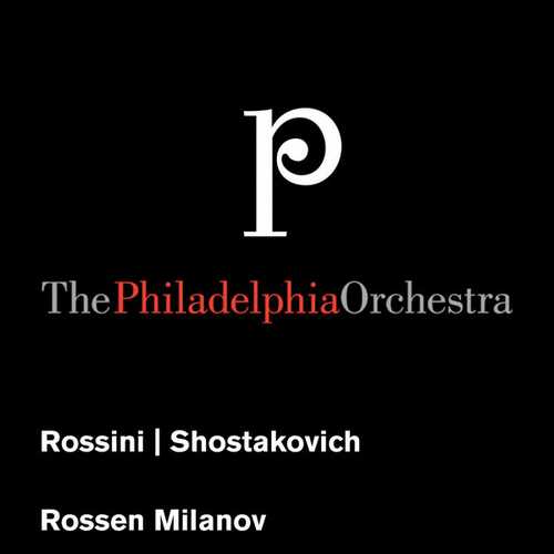 Milanov: Rossini - Overture to William Tell, Shostakovich - Symphony no.15 (FLAC)