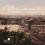 Trio Amani: Musical Rarities - String Chamber Music from Zurich & St. Petersburg (24/96 FLAC)