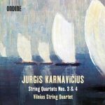 Vilnius String Quartet: Jurgis Karnavičius - String Quartets no.3 & 4 (24/96 FLAC)