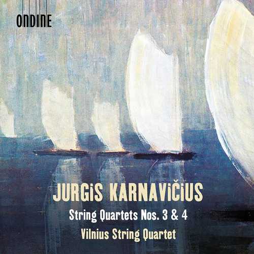 Vilnius String Quartet: Jurgis Karnavičius - String Quartets no.3 & 4 (24/96 FLAC)