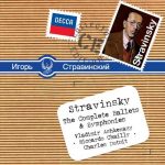 Stravinsky - The Complete Ballets & Symphonies (FLAC)