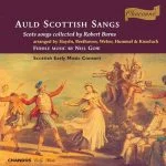 Auld Scottish Sangs: Scots Songs collected by Robert Burns (FLAC)