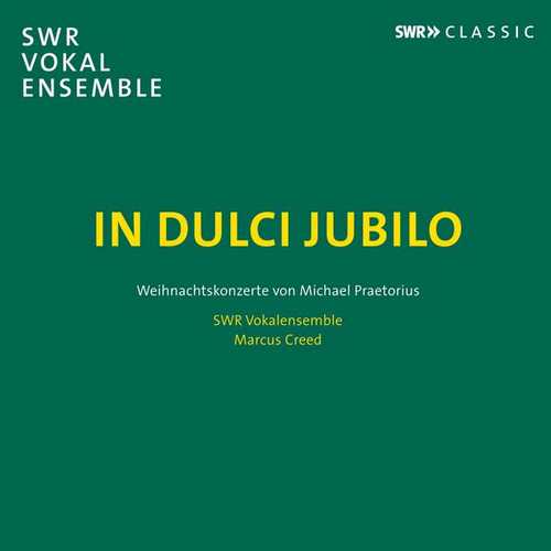 Creed, SWR Vokalensemble: In Dulci Jubilo (24/48 FLAC)