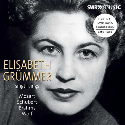 Elisabeth Grümmer Sings Mozart, Schubert, Brahms, Wolf (FLAC)