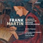 Beek: Frank Martin - Concerto pour Violon, Esquisse pour Orchestre (24/96 FLAC)