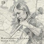 Hannah Collins - Resonance Lines (24/192 FLAC)