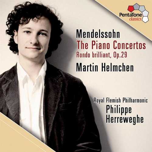 Helmchen, Herreweghe: Mendelssohn - The Piano Concertos, Rondo Brilliant (24/96 FLAC)