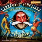 Hogwood: Carnevale Veneziano - The Comic Faces of Giovanni Croce (24/96 FLAC)