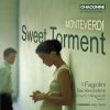 Hollingworth:  Monteverdi - Sweet Torment (24/96 FLAC)