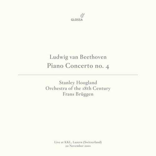 Hoogland, Brüggen: Beethoven - Piano Concerto no.4 (FLAC)
