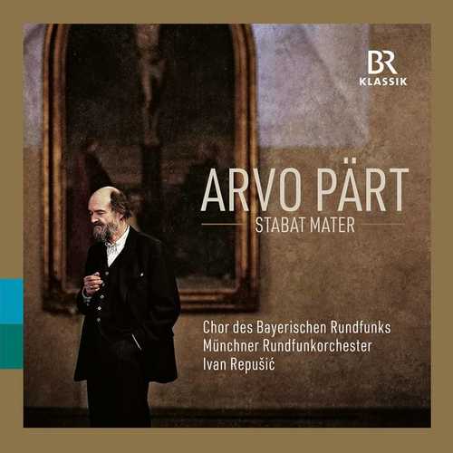 Ivan Repušić: Arvo Pärt - Stabat Mater (24/48 FLAC)