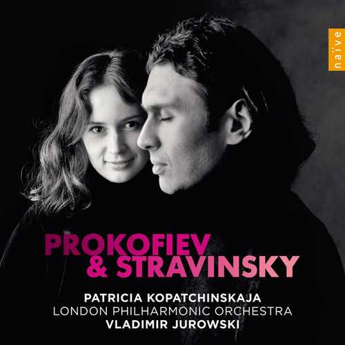 Kopatchinskaja, Jurowski: Stravinsky & Prokofiev (24/96 FLAC)