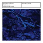 Music from the Acoustic Neighbourhood. Dónde Son Estas Serranas (24/96 FLAC)