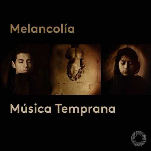 Música Temprana - Melancolía (24/192 FLAC)
