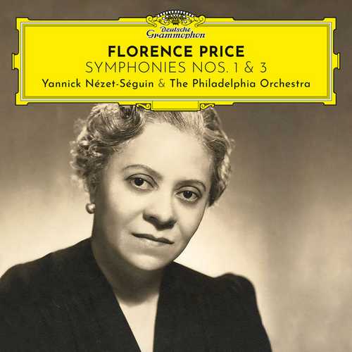 Nézet-Séguin: Florence Price - Symphonies no.1 & 3 (24/96 FLAC)