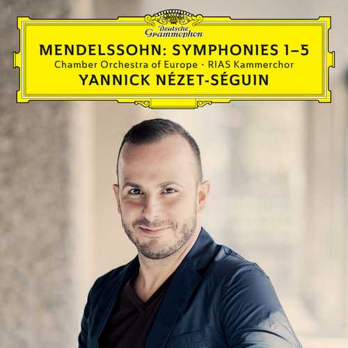 Nézet-Séguin: Mendelssohn Symphonies no.1-5 (24/96 FLAC)