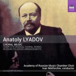 Anatoly Lyadov - Choral Music (24/96 FLAC)
