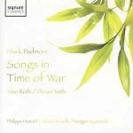 Alec Roth, Vikram Seth - Songs in Time of War (24/48 FLAC)