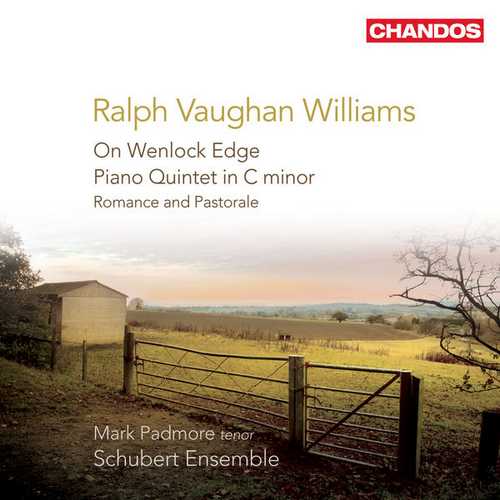 Padmore: Vaughan Williams: On Wenlock Edge, Piano Quintet, Romance and Pastorale (FLAC)