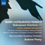 Penny: Castelnuovo-Tedesco - Shakespeare Overtures vol.1 (FLAC)