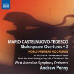 Penny: Castelnuovo-Tedesco - Shakespeare Overtures vol.2 (FLAC)