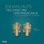 Penson: Huys - Ceci N'est Pas Une Passacaille (24/48 FLAC)