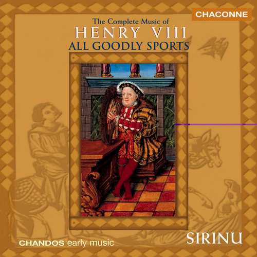 Sirinu: The Complete Music Of Henry VIII (FLAC)