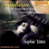 Sophie Yates - Tombeau. German Harpsichord Music of the 17th Century (FLAC)
