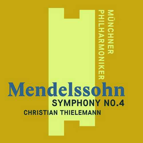 Thielemann: Mendelssohn - Symphony no.4 (24/48 FLAC)