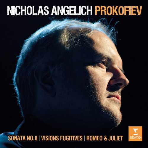 Angelich: Prokofiev - Sonata no.8, Visions Fugitives, Romeo & Juliet (24/96 FLAC)