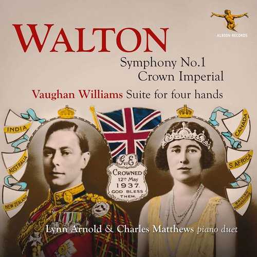 Arnold, Matthews: Walton - Symphony no.1, Crown Imperial; Vaughan Williams - Suite For Four Hands (24/96 FLAC)