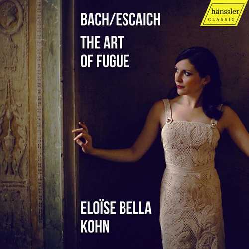 Eloïse Bella Kohn: Bach/Escaich - The Art of Fugue (24/96 FLAC)