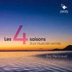 Éric Pénicaud - Les Quatre Saisons d'un musicien ermite (24/48 FLAC)