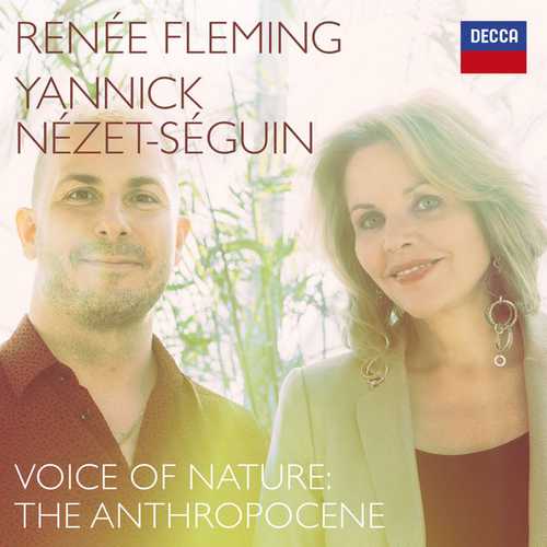 Fleming, Nézet-Séguin: Voice of Nature. The Anthropocene (24/96 FLAC)