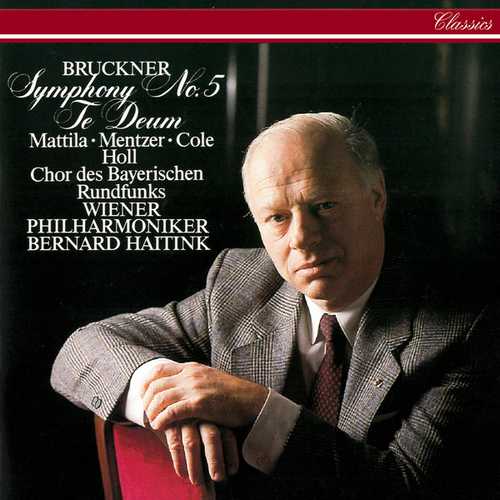 Haitink: Bruckner - Symphony no.5, Te Deum (FLAC)