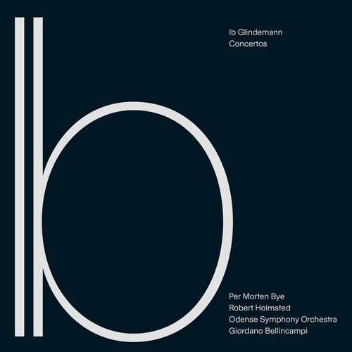 Bellincampi: Ib Glindemann - Concertos (24/96 FLAC)