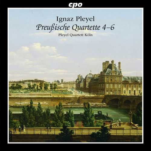 Pleyel Quartett Köln: Pleyel - Prussian Quartets 4-6 (FLAC)