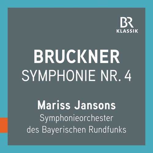 Jansons: Bruckner - Symphony no.4 (FLAC)