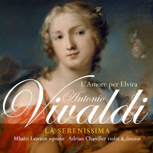 La Serenissima: Vivaldi - L'Amore per Elvira (24/88 FLAC)