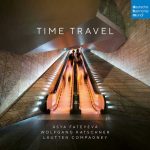 Fateyeva, Katschner, Lautten Compagney - Time Travel (24/96 FLAC)