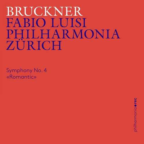 Luisi: Bruckner - Symphony no.4 Romantic (24/96 FLAC)