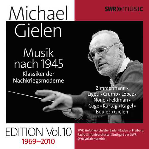 Michael Gielen Edition Volume 10: 1969-2010 (FLAC)
