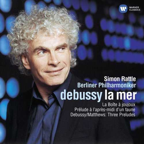 Rattle: Debussy - La Mer, Piano Preludes (24/44 FLAC)