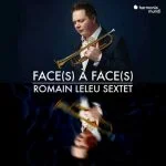 Romain Leleu Sextet - Face(s) à Face(s) (24/96 FLAC)