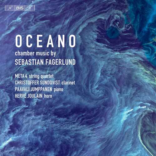 Ocean. Chamber Music by Sebastian Fagerlund (24/96 FLAC)